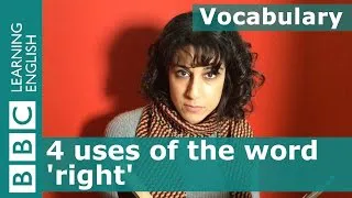 Vocabulary - four uses of 'right' - Emma part 1