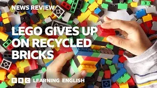 Lego gives up on recycled bricks: BBC News Review