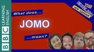 What does JOMO mean? Listen to The English We Speak