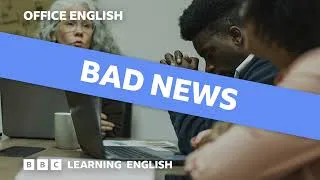 Bad news: Office English episode 7