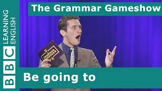 Be Going To: The Grammar Gameshow Episode 6