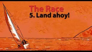 The Race: Land ahoy! Learn to use 'must' and 'have to' - Episode 5