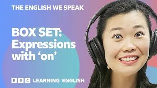 BOX SET: English vocabulary mega-class! 😍 Learn 8 English 'expressions with 'on' in 20 minutes!