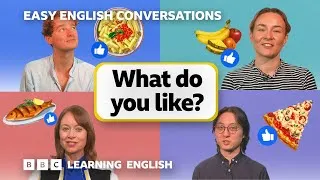 What do you like? Easy English Conversations 💬 Episode 7