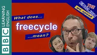 What does 'freecycle' mean?