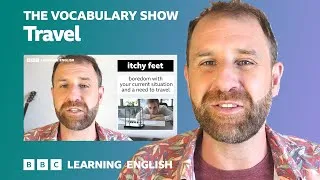 The Vocabulary Show: Travel ✈️✈️✈️ Learn 27 words and expressions about travel in 12 minutes!