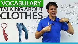 Vocabulary: Talking about CLOTHES in English