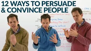 English Conversation Skills: 12 methods to persuade and convince people