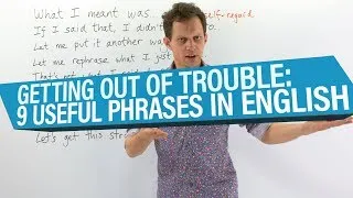 POLITE ENGLISH: 9 phrases for getting out of trouble