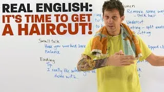 REAL ENGLISH: Vocabulary and expressions to get a haircut