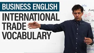 Vocabulary of International Trade | Business English