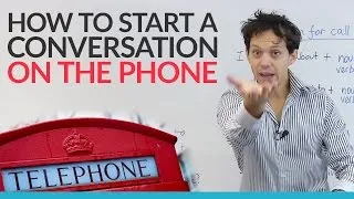How to start a phone conversation in English