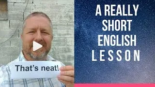 Meaning of THAT'S NEAT - A Really Short English Lesson with Subtitles #shorts