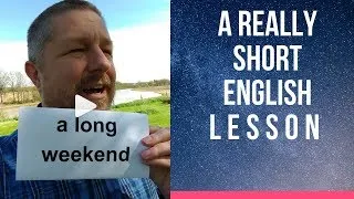 Meaning of A LONG WEEKEND - A Really Short English Lesson with Subtitles