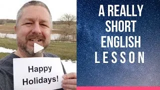 Meaning of HAPPY HOLIDAYS and MERRY CHRISTMAS - A Really Short English Lesson with Subtitles