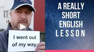 Meaning of OUT OF MY WAY - A Really Short English Lesson with Subtitles