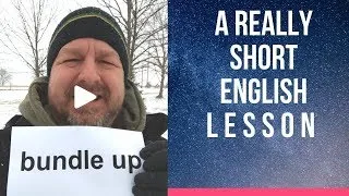 Meaning of BUNDLE UP - A Really Short English Lesson with Subtitles