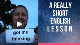 Meaning of GOT ME THINKING - A Really Short English Lesson with Subtitles