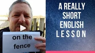 Meaning of ON THE FENCE - A Really Short English Lesson with Subtitles