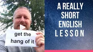 Meaning of GET THE HANG OF IT - A Really Short English Lesson with Subtitles