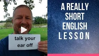 Meaning of TALK YOUR EAR OFF - A Really Short English Lesson with Subtitles