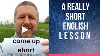 Meaning of COME UP SHORT - A Really Short English Lesson with Subtitles #shorts