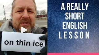 Meaning of ON THIN ICE - A Really Short English Lesson with Subtitles
