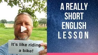 Meaning of IT'S LIKE RIDING A BIKE - A Really Short English Lesson with Subtitles