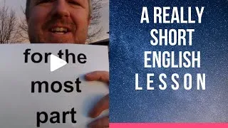 For The Most Part - A Really Short English Lesson with Subtitles #shorts