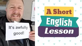 Meaning of IT'S AWFULLY GOOD and IT'S OUT OF THIS WORLD - A Short English Lesson with Subtitles