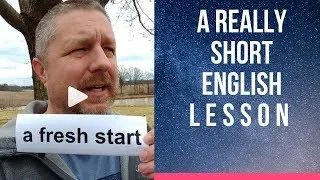 Meaning of A FRESH START - A Really Short English Lesson with Subtitles