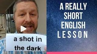 Meaning of A SHOT IN THE DARK - A Really Short English Lesson with Subtitles