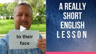 Meaning of TO THEIR FACE and BEHIND THEIR BACK - A Really Short English Lesson with Subtitles