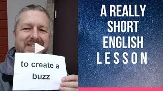 Meaning of CREATE A BUZZ - A Really Short English Lesson with Subtitles