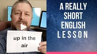 Meaning of UP IN THE AIR - A Really Short English Lesson with Subtitles