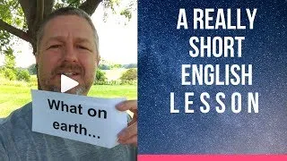 Meaning of WHAT ON EARTH? - A Really Short English Lesson with Subtitles