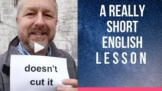 Meaning of DOESN'T CUT IT and UP TO SNUFF - A Really Short English Lesson with Subtitles