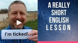 Meaning of I'M TICKED - A Really Short English Lesson with Subtitles