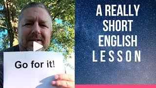 Meaning of GO FOR IT - A Really Short English Lesson with Subtitles