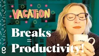 Business English Phrases: Breaks & Productivity