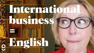 Why you need to speak English well when you have your own business