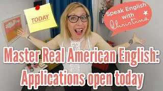 Join Master Real American English [Applications open until Jan. 28]