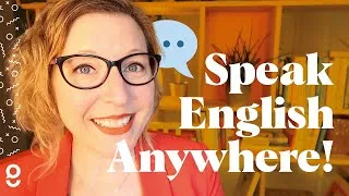 6 Proven Tips for Speaking English Confidently: Start a conversation with anyone!
