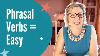 How to learn phrasal verbs in English easily