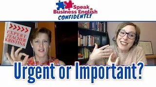 Is learning English important or urgent for you? Or both??