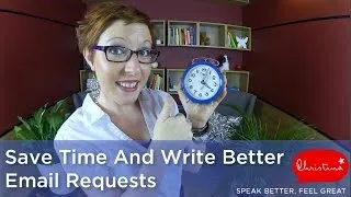 Save Time And Write Better Email Requests in English