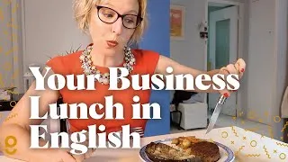 Small talk and beyond!  Expressions for your next business lunch in English.