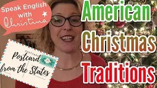 American Christmas Traditions: Postcard from the USA