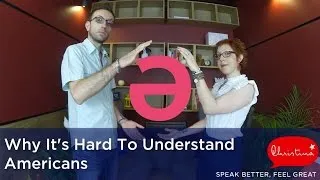 Why It's Hard To Understand Americans