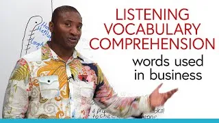 Listening, Vocabulary, Comprehension: Business English